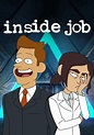 Inside Job Season 2 Release Date on Netflix – Fiebreseries English