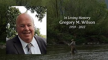 Gregory M. Wilson - Tribute Video