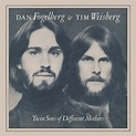 Twin sons of different mothers - Dan Fogelberg (アルバム)