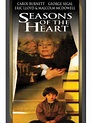 Seasons of the Heart (1994) - Lee Grant | Synopsis, Characteristics ...