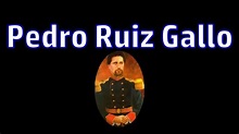 ¿Quién fue Pedro Ruiz Gallo? Conoce su asombrosa historia - YouTube