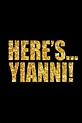Here's Yianni! - IMDb