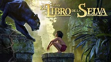 Ver El libro de la selva | Película completa | Disney+