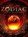 Zodiac: Signs of the Apocalypse - Movie Reviews