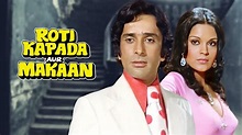 ROTI KAPADA AUR MAKAAN Hindi Full Movie | Shashi Kapoor, Manoj Kumar ...