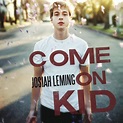 Josiah Leming Debut Album 'Come On Kid' Out 9/14, Tour Dates and Track List
