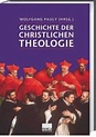 Geschichte der christlichen Theologie portofrei bei bücher.de bestellen