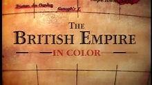 The British Empire in Colour - TheTVDB.com