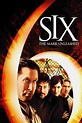 Six: The Mark Unleashed (2004) — The Movie Database (TMDB)