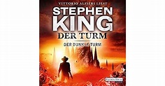 Der Turm (Der dunkle Turm, #7) by Stephen King