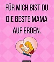 37 Wunderschöne Sprüche für Mama - finestwords