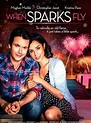 When Sparks Fly - Film 2014 - FILMSTARTS.de