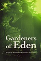 (REPELIS VER) Gardeners of Eden [2015] en FULL HD Online Sub Español ...