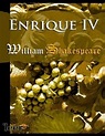Calaméo - Enrique IV - William Shakespeare