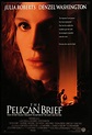 Pelican Brief (1993) in 2022 | Pelican brief, Movie posters vintage ...
