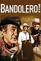 Bandolero! (1968) - Posters — The Movie Database (TMDB)