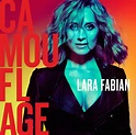 Camouflage by Lara Fabian - Music Charts