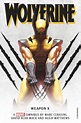 Marvel Classic Novels - Wolverine: Weapon X Omnibus by Marc Cerasini ...