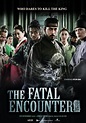 The Fatal Encounter (2014) - IMDb