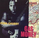 Popa Chubby - Gas Money (1993) » GetMetal CLUB - new metal and core ...