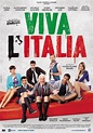 Viva l'Italia: primo trailer e poster | CineZapping