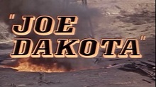 JOE DAKOTA (1957) *RARE* Theatrical Trailer - YouTube