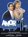 Amor mío (2006)