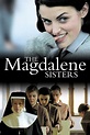Las hermanas de la Magdalena (película 2002) - Tráiler. resumen ...