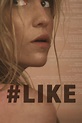 #Like (película 2019) - Tráiler. resumen, reparto y dónde ver. Dirigida ...