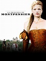 Prime Video: The Princess Of Montpensier