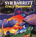 SYD BARRETT Crazy Diamond reviews