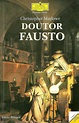 Silêncios que Falam: «Doutor Fausto», de Christopher Marlowe