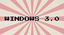 Windows 3.0 - YouTube