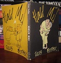 HOLD ME! | Jules Feiffer | First Edition; First Printing