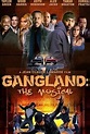 Gangland: The Musical - Rotten Tomatoes