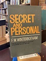 Secret and personal | F. W. Winterbotham