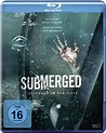 Submerged - Gefangen in der Tiefe - Blu-ray - BlengaOne