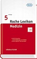 Roche Lexikon Medizin Sonderausgabe: mit Zugang zum Elsevier-Portal ...