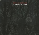 shanleyonmusic: CD Review: Rhys Chatham - Pythagorean Dream