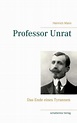 Professor Unrat - Heinrich Mann (Buch) – jpc