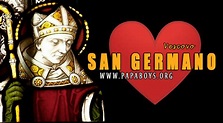 Il Santo del giorno 31 Luglio 2020 San Germano, il vescovo che donò i ...
