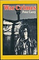 War Crimes: short stories. by CAREY, Peter.: (1979) First Edition ...