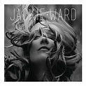 Jackie Ward - Album by Jackie Ward | Spotify