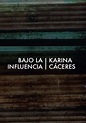 Bajo la influencia (2016) - FilmAffinity