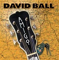 Amazon.com: Amigo : David Ball: Digital Music