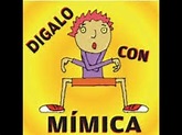 Juegos Digalo Con Mimica / Diez Juegos De Mimica Para Ninos - Bantu Jaga