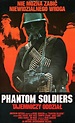 Phantom Soldiers (1987) - IMDb