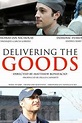 Delivering The Goods - Movie Reviews
