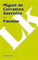 Poemas by Miguel De Cervantes Saavedra (Spanish) Paperback Book Free ...