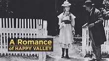 Watch A Romance of Happy Valley (1919) Full Movie Online - Plex